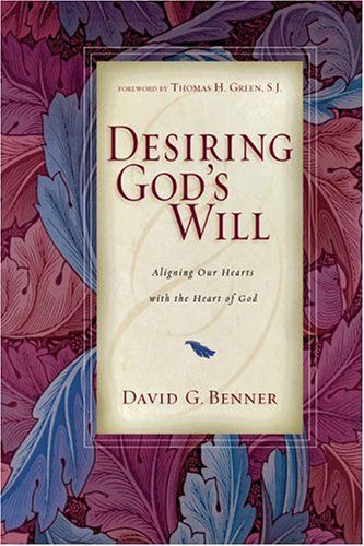 Desiring God's Will