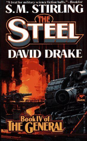 The Steel (The Raj Whitehall Series: The General, Book 4)