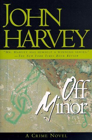 Off Minor (Charlie Resnick Series , No 4)