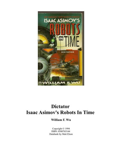 Dictator (Isaac Asimov's Robots in Time)