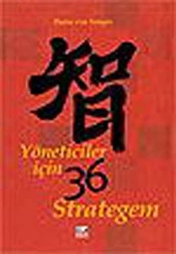 Yoneticiler Icin 36 Strategem