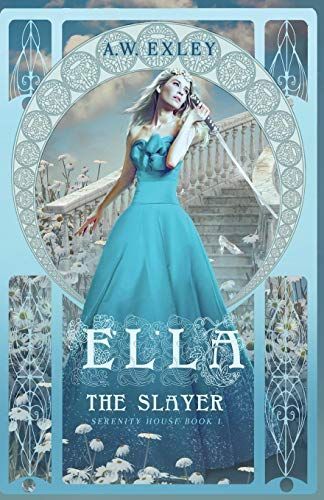 Ella, the Slayer