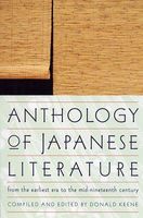 Anthology of Japanese Literature: From the Earliest Era to the Mid-Nineteenth Century (UNESCO Collection of Representative Works: European)