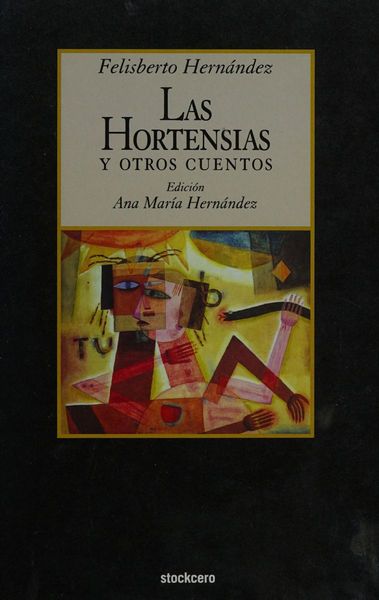 Las hortensias y otros cuentos