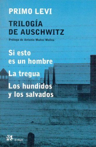 Trilogia De Auschwitz