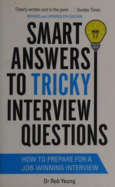 Smart answers to tricky interview questions