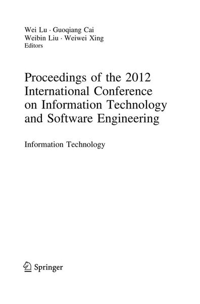 Proceedings of the 2012 International Conference on Information Technology and Software Engineering