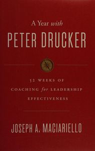 A year with Peter Drucker