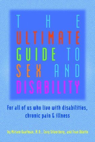 The Ultimate Guide to Sex and Disability