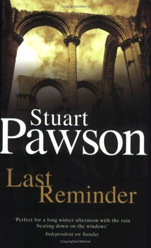 Last Reminder (A DCI Charlie Priest Mystery) (A Dci Charlie Priest Mystery Series) (A Dci Charlie Priest Mystery Series)