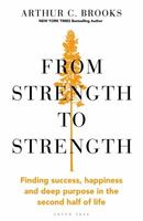 From Strength to Strength