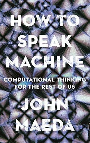 How to Speak Machine