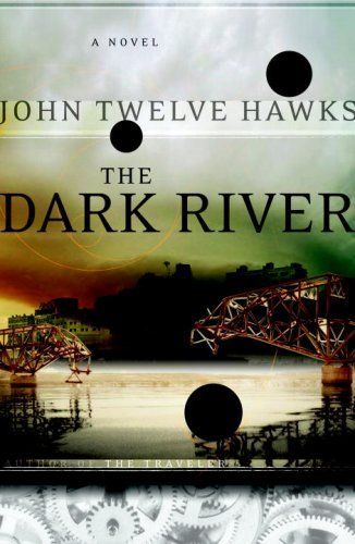 The Dark River (Fourth Realm Trilogy, Book 2)