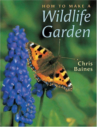 How to Make a Wildlife Garden