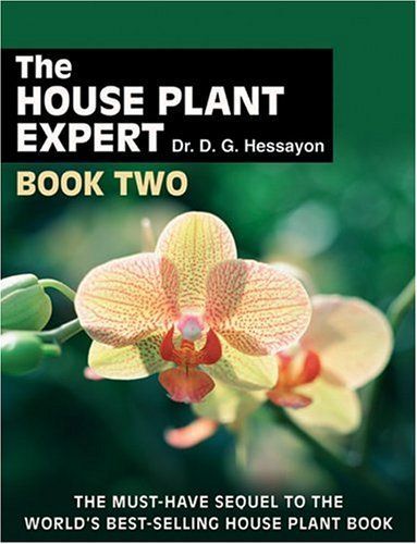 The House Plant Expert Book Two