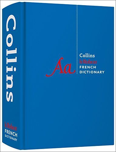 Collins Robert French Dictionary Complete and Unabridged Edition