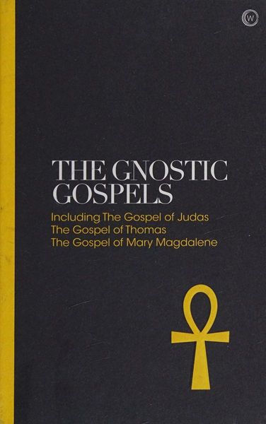 The Gnostic Gospels