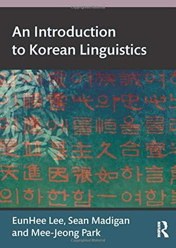 An Introduction to Korean Linguistics