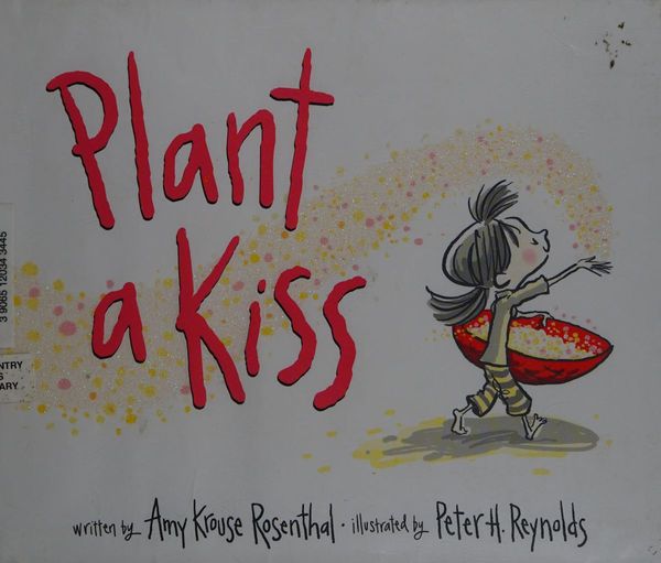 Plant a kiss