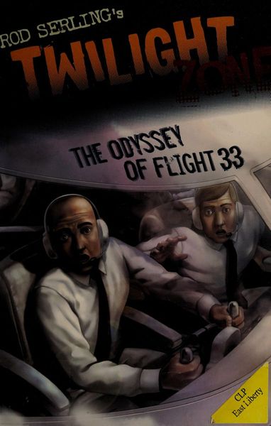 The Twilight Zone: The Odyssey of Flight 33