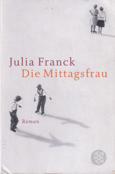 Die Mittagsfrau