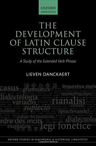 The Development of Latin Clause Structure