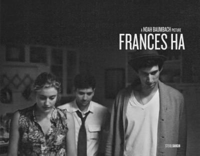 Frances Ha: a Noah Baumbach Picture