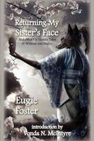 Returning My Sister's Face: And Other Far Eastern Tales of Whimsy and Malice