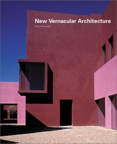 New Vernacular Architecture