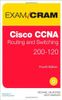 Cisco CCNA Routing and Switching 200-120 Exam Cram