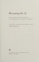 Becoming Dr. Q
