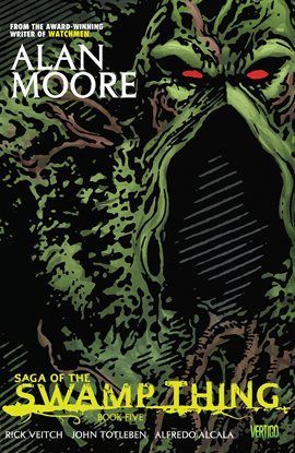 Saga of the Swamp Thing Book Five