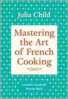 Mastering the Art of French Cooking