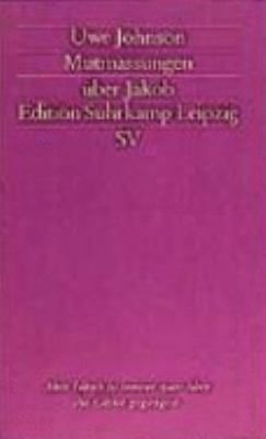 Mutmassungen Ber Jakob Roman