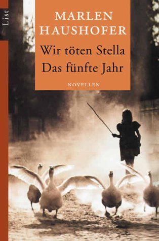 Wir töten Stella / Das fünfte Jahr