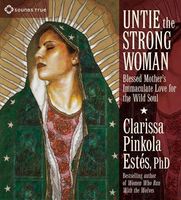 Untie the Strong Woman