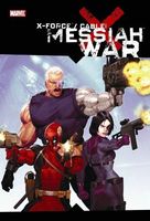 X-Force/Cable: Messiah War