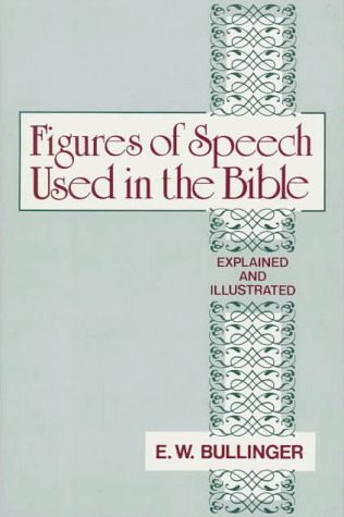 Figures of Speech Used in the Bible