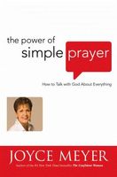 The Power of Simple Prayer