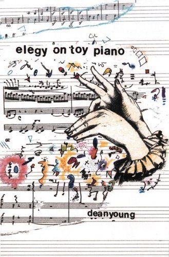 Elegy On Toy Piano