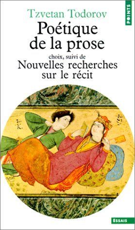 Poétique de la prose (choix)