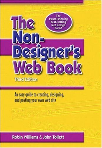 The Non-Designer's Web Book, 3rd Edition