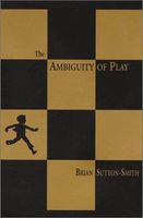 The Ambiguity of Play