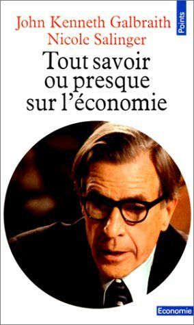 Tout savoir, ou presque, sur l'économie