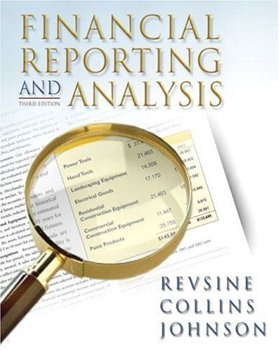 Financial Reporting and Analysis (3rd Edition)