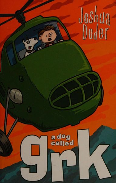 Dog Called Grk, A