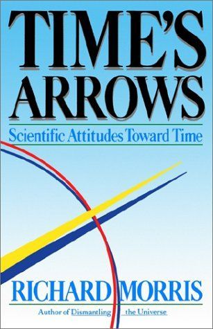 Time's Arrows