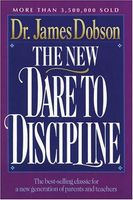 The New Dare to Discipline