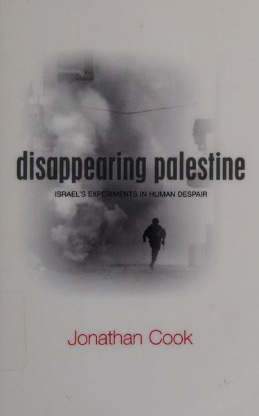 Disappearing Palestine