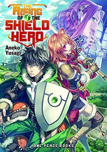 The Rising of the Shield Hero Volume 1